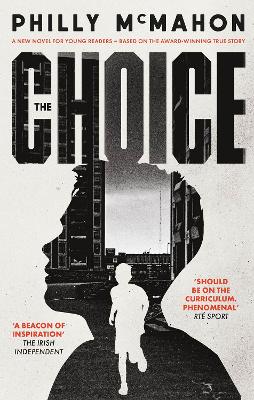 The Choice - for young readers