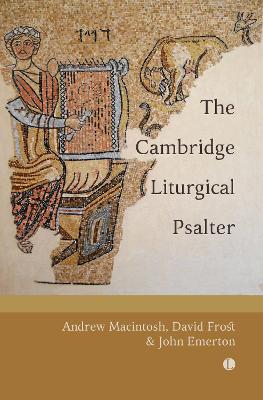 The Cambridge Liturgical Psalter