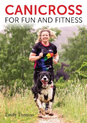 Canicross for Fun and Fitness