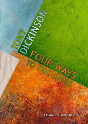 Four Ways to the Cross