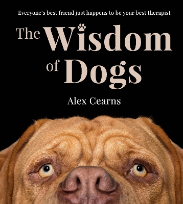 The Wisdom Of Dogs