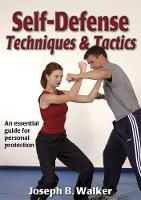 Self Defense Techniques and Tactics