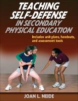 Teaching Self-Defense in Secondary Physical Education