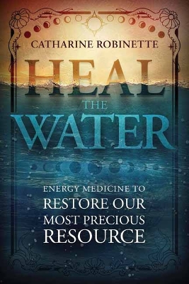 Heal the Water