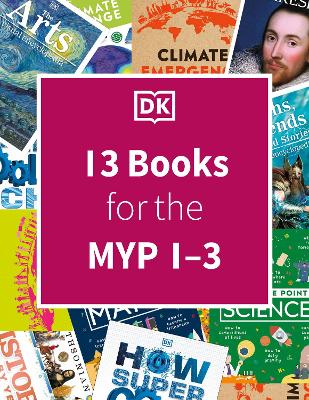 DK IB Collection: Middle Years Programme (MYP 1-3)