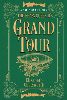 Grand Tour (Large Print Edition)