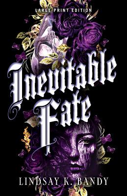 Inevitable Fate (Large Print Edition)