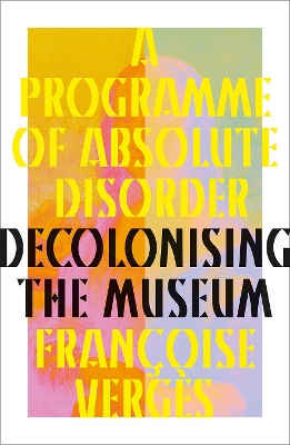 Programme of Absolute Disorder