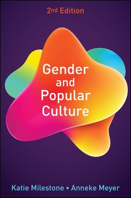 Gender and Popular Culture, Second Edition