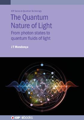 The Quantum Nature of Light