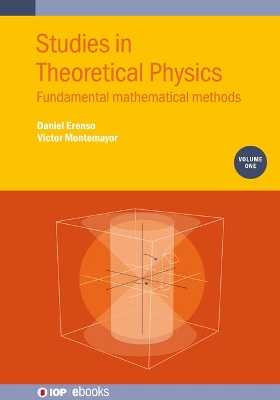 Studies in Theoretical Physics, Volume 1