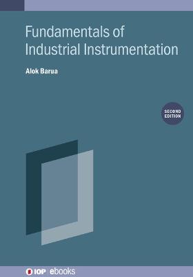 Fundamentals of Industrial Instrumentation (Second Edition)