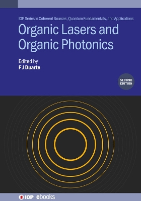 Organic Lasers and Organic Photonics (Second Edition)