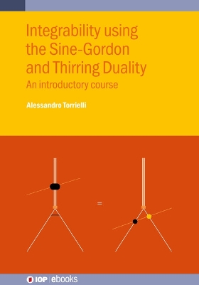 Integrability using the Sine-Gordon and Thirring Duality