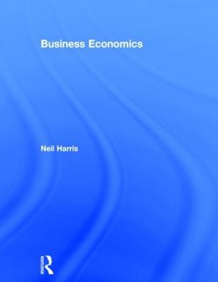 Business Economics: Theory and Application