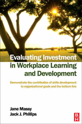 Evaluating Investment in Workplace Learning and Development