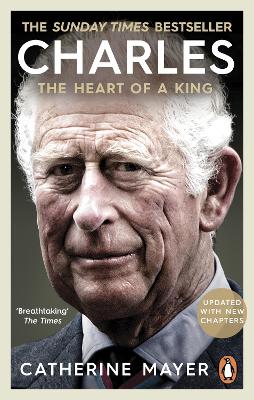 Charles: The Heart of a King