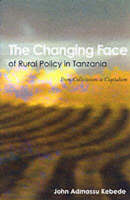 The Changing Face of Rural Policy in Tanzania