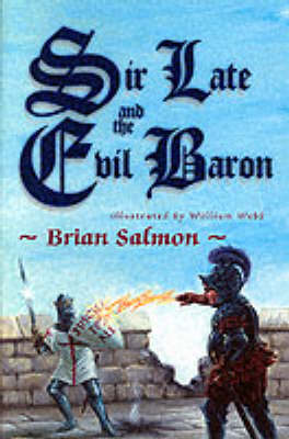Sir Late and the Evil Baron