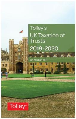 Tolley's UK Taxation of Trusts 2019-20