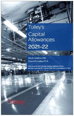 Tolley's Capital Allowances 2021-22