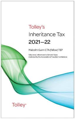 Tolley's Inheritance Tax 2021-22