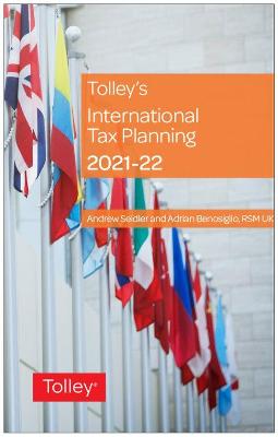 Tolley's International Tax Planning 2021-22