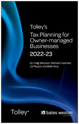 Tolley's Tax Planning for Owner-Managed Businesses 2022-23