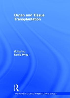 Organ and Tissue Transplantation