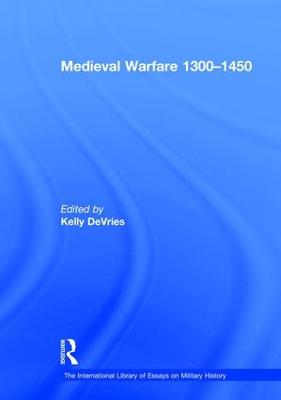 Medieval Warfare 1300-1450