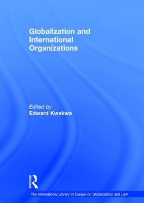 Globalization and International Organizations