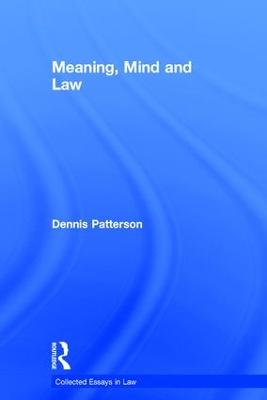 Meaning, Mind and Law