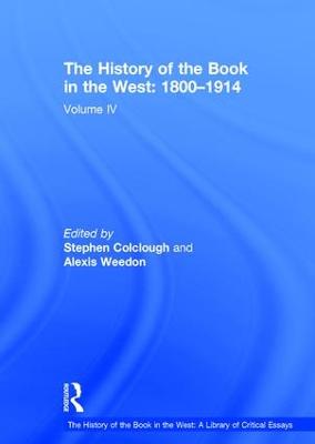 The History of the Book in the West: 1800-1914