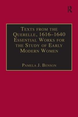 Texts from the Querelle, 1616-1640