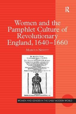 Women and the Pamphlet Culture of Revolutionary England, 1640-1660