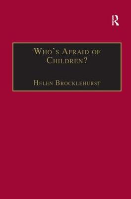 Who's Afraid of Children?
