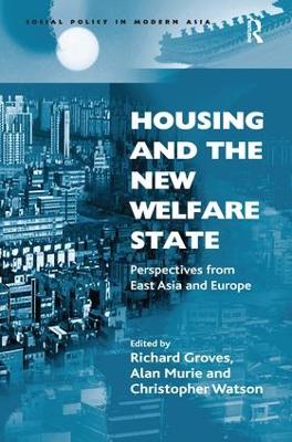 Housing and the New Welfare State
