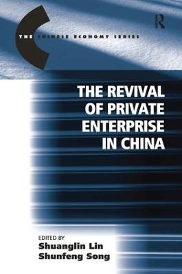 Revival of Private Enterprise in China