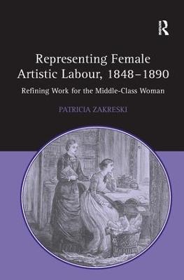 Representing Female Artistic Labour, 1848-1890