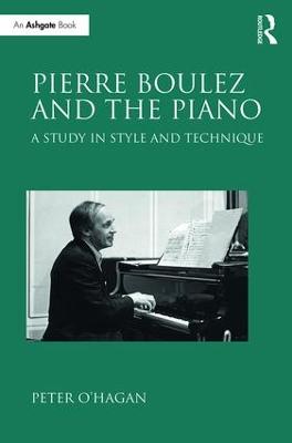 Pierre Boulez and the Piano