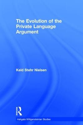 The Evolution of the Private Language Argument