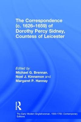 The Correspondence (c. 1626-1659) of Dorothy Percy Sidney, Countess of Leicester