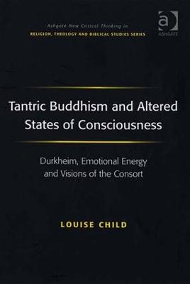 Tantric Buddhism and Altered States of Consciousness