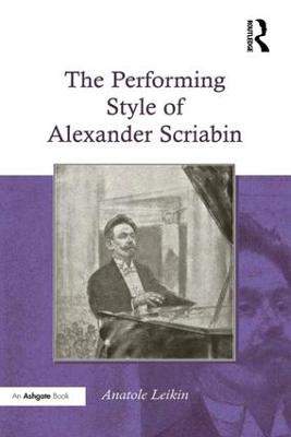 Performing Style of Alexander Scriabin