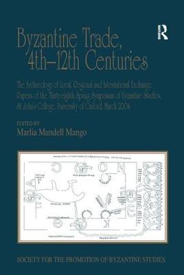Byzantine Trade, 4th-12th Centuries