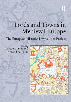 Lords and Towns in Medieval Europe