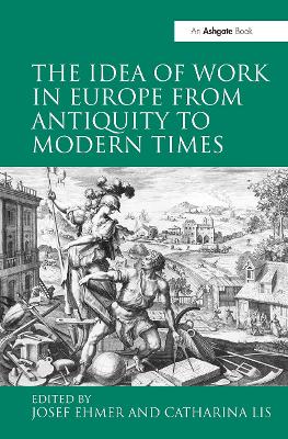 Idea of Work in Europe from Antiquity to Modern Times