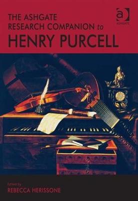 Ashgate Research Companion to Henry Purcell