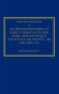 Sacred Repertories in Paris under Louis XIII