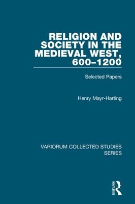 Religion and Society in the Medieval West, 600-1200
